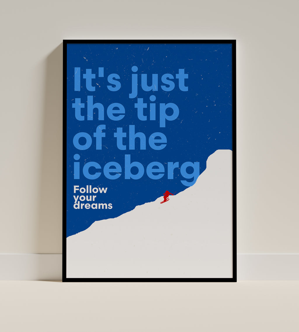 IT`S JUST THE TIPO OF THE ICEBERG